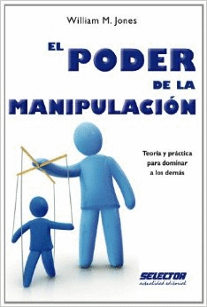 EL PODER DE LA MANIPULACION