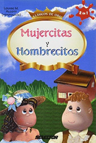 MUJERCITAS Y HOMBRECITOS (INFANTIL)