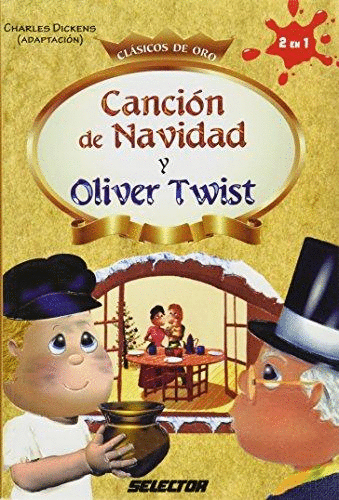 CANCION DE NAVIDAD Y OLIVER TWIST (INFANTIL)