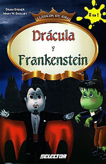 DRACULA Y FRANKENSTEIN (INFANTIL)