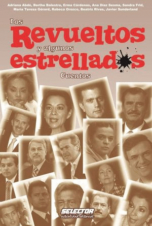 LOS REVUELTOS Y ALGUNOS ESTRELLADOS