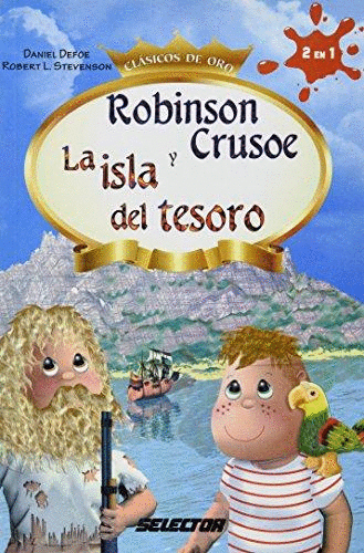 ROBINSON CRUSOE Y LA ISLA DEL TESORO (INFANTIL)