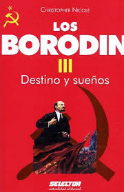BORODIN 3 DESTINO Y SUEOS LOS