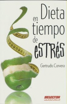 DIETA EN TIEMPOS DE ESTRES