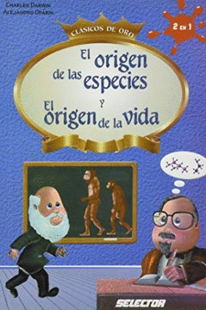 EL ORIGEN DE LAS ESPECIES Y EL ORIGEN DE LA VIDA (INFANTIL)