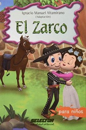 EL ZARCO PARA NIOS