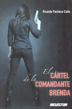 CARTEL DE LA COMANDANTE BRENDA EL