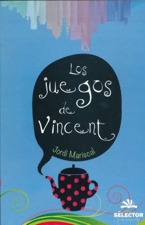 LOS JUEGOS DE VINCENT
