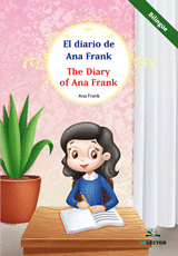 DIARIO DE ANA FRANK EL / THE DIARY OF ANNE FRANK (INFANTIL BILINGUE)
