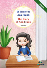 EL DIARIO DE ANA FRANK / THE DIARY OF ANNE FRANK (INFANTIL BILINGUE)