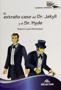 EXTRAO CASO DEL DR JEKYLL Y EL SR HYDE