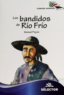 BANDIDOS DE RIO FRIO LOS