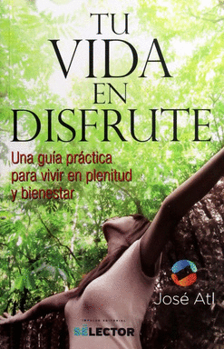 TU VIDA EN DISFRUTE
