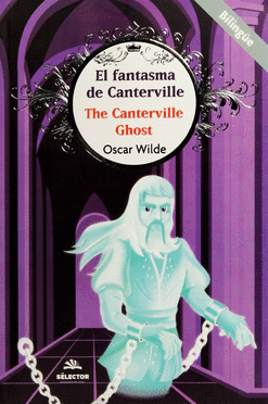 EL FANTASMA DE CATERVILLE / THE CANTERVILLE GHOST (INFANTIL BILINGUE)