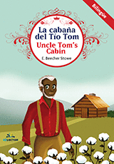 LA CABAA DEL TIO TOM / UNCLE TOMS CABIN (INFANTIL BILINGUE)