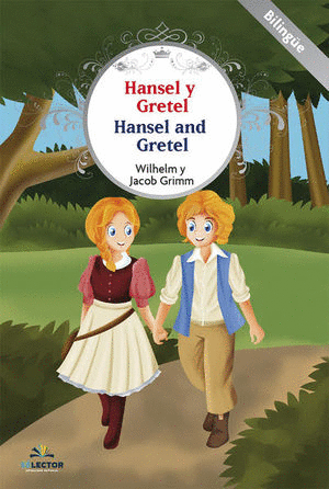 HANSEL Y GRETEL / HANSEL AND GRETEL  (INFANTIL BILINGUE)