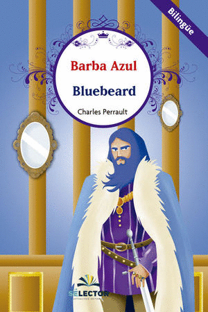 BARBA AZUL / BLUEBEARD  (INFANTIL BILINGUE)