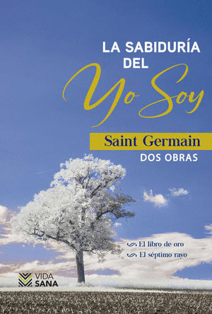 SABIDURIA DEL YO SOY LA   DOS OBRAS