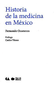 HISTORIA DE LA MEDICINA EN MEXICO