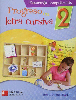 PROGRESO EN LETRA CURSIVA 2 PRIMARIA