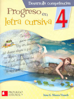 PROGRESO EN LETRA CURSIVA 4 PRIMARIA