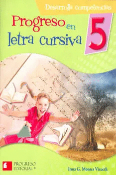 PROGRESO EN LETRA CURSIVA 5 PRIMARIA
