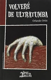 VOLVERE DE ULTRATUMBA