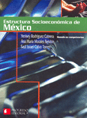 ESTRUCTURA SOCIOECONOMICA DE MEXICO BASADO EN COMPETENCIAS BACHILLERATO