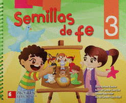 SEMILLAS DE FE 3 PREESCOLAR