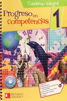 PROGRESO EN COMPETENCIAS 1 CUADERNO INTEGRAL PRIMARIA