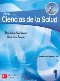 VIVE LAS CIENCIAS DE LA SALUD 1 BACHILLERATO