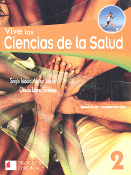 VIVE LAS CIENCIAS DE LA SALUD 2 BACHILLERATO COMPETENCIAS