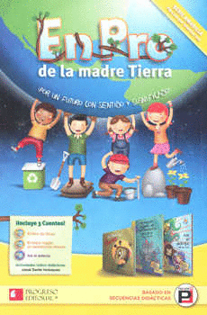 EN PRO DE LA MADRE TIERRA SERIE AMARILLA