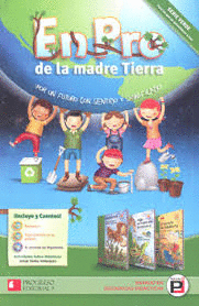 EN PRO DE LA MADRE TIERRA SERIE VERDE