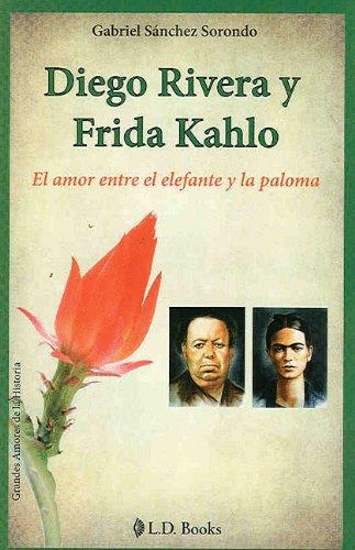 DIEGO RIVERA Y FRIDA KAHLO