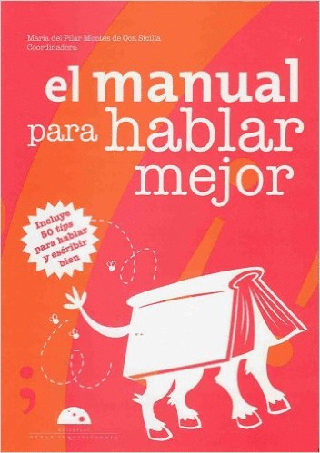 MANUAL PARA HABLAR MEJOR EL