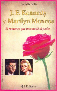 JF KENNEDY Y MARILYN MONROE