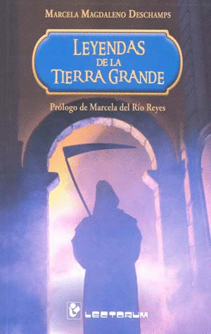 LEYENDAS DE LA TIERRA GRANDE