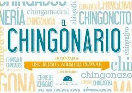 EL CHINGONARIO