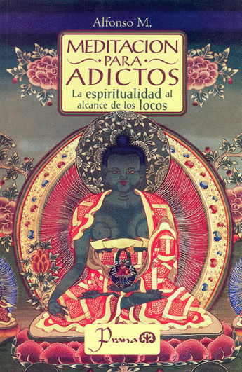 MEDITACION PARA ADICTOS