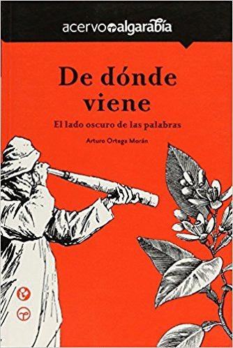 DE DONDE VIENE