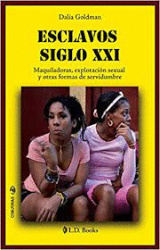 ESCLAVOS SIGLO XXI