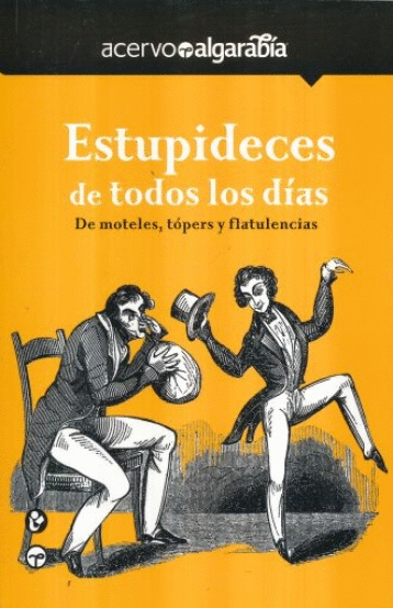 ESTUPIDECES DE TODOS LOS DIAS