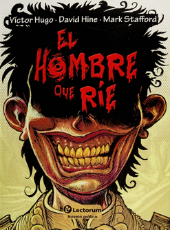 HOMBRE QUE RIE EL (NOVELA GRAFICA)