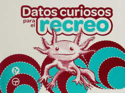 DATOS CURIOSOS PARA EL RECREO