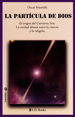 LA PARTICULA DE DIOS