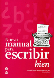 NUEVO MANUAL PARA ESCRIBIR BIEN