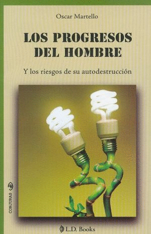 LOS PROGRESOS DEL HOMBRE