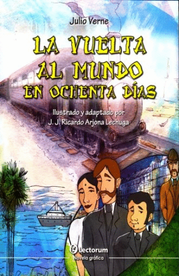 VUELTA AL MUNDO EN OCHENTA DIAS LA (NOVELA GRAFICA)