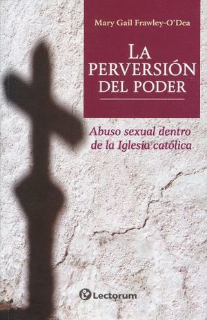 PERVERSION DEL PODER LA